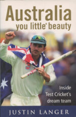 Langer, Justin - Australia you little* Beauty, signed by JL