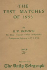 Swanton, E. W. 'Jim' - The Test Matches of 1953