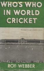 Webber, Roy - Who's Who in World Cricket