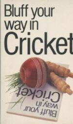 Yapp, Nick - Bluff your way in cricket, special price