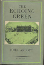 Arlott, John - The Echoing Green, cricket studies