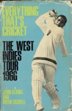 Clarke, John - Everything that's cricket
