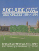 Whimpress, Bernard - Adelaide Oval Test Cricket, 1884-1984