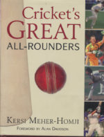 Meher-Homji, Kersi - Cricket's Greatest Allrounders