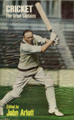 Arlott, John (editor) - Cricket The Great Captains
