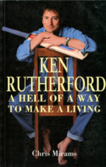 Rutherford, Ken - A hell of a way to make a living