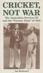 Woodward, Ian - Cricket, not war, signed limited edition