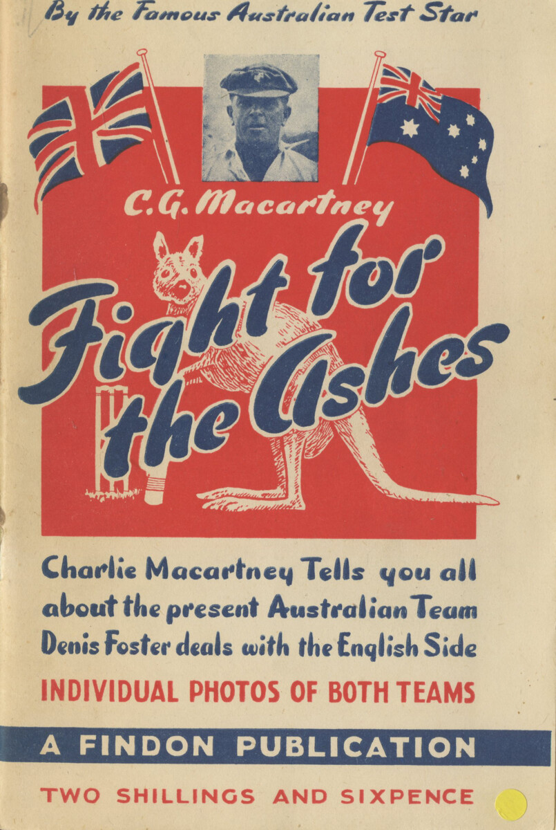 Macartney, CG - Fight for the Ashes, 1948