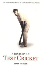 Hauser, Liam - A History of Test Cricket