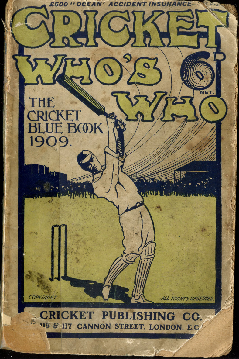 1909 Cricket who's who, the cricket blue book edited by HV Dorey