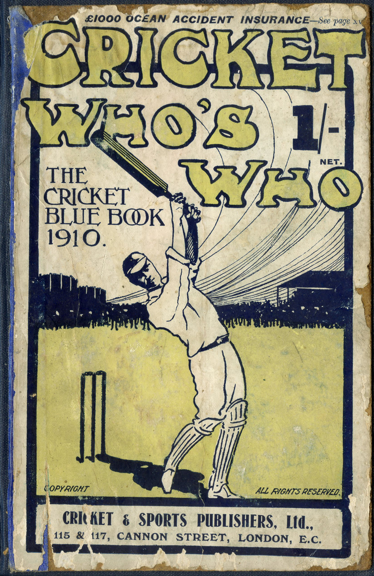 1910 Cricket who's who, the cricket blue book, edited by HV Dorey
