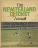 1972 New Zealand (DB) Cricket Annual, edited by RJ Howitt
