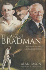 Eason, Alan - The A-Z of Bradman, 2004 edition