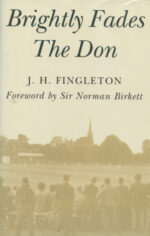 Fingleton, Jack - Brightly Fades the Don, Arcadia edition