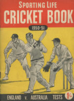 1950-51 Sporting Life Cricket Book, Ashes summer