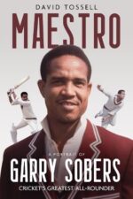 Tossell, David - Garry Sobers Maestro