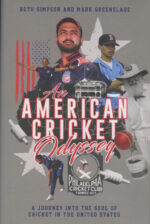 Simpson, Beth and Mark Greenslade - An American Cricket Odyssey