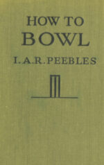 Peebles, Ian - How to Bowl