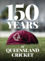 Burnett, Adam - 150 Years of Queensland Cricket (due October) new