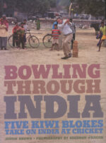 Brown, Justin - Bowling through India