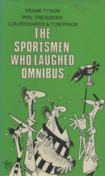 Tyson, Frank and others - The Sportsmen who laughed omnibus