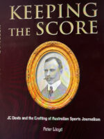 Lloyd, Peter - Keeping the Score, the biography of JC'Jack' Davis