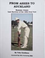 Goodman, Toby - From Ashes to Auckland (limited edition)